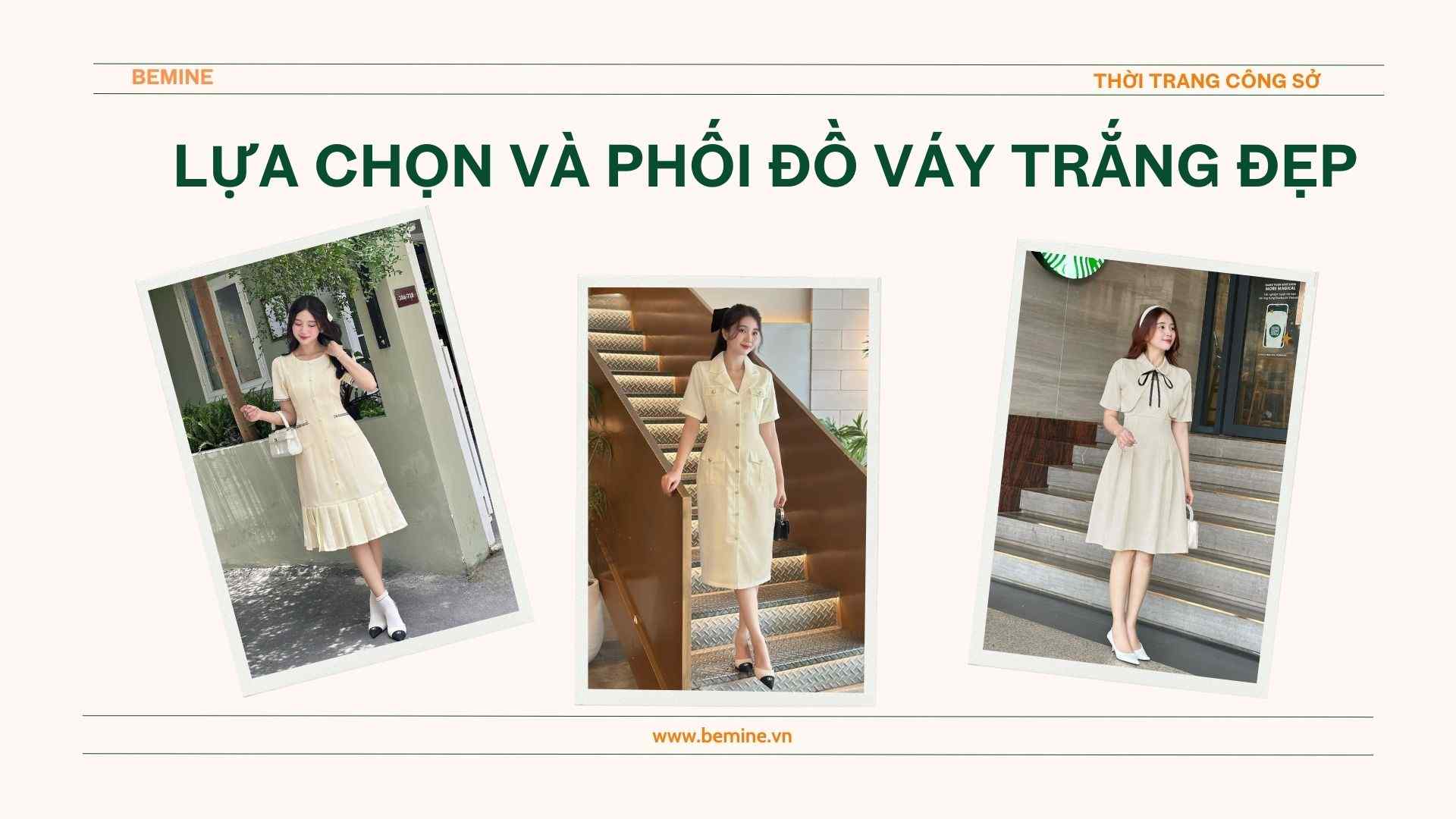 Lựa chọn và phối đồ váy trắng đẹp đi đám cưới