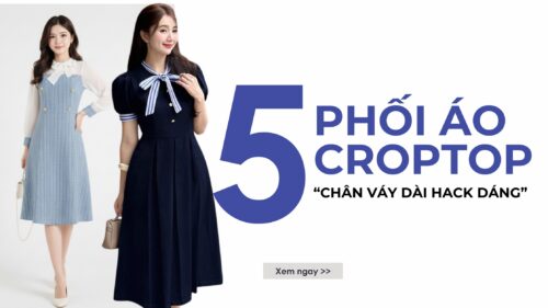 5 Cách Phối Áo Croptop Với Chân Váy Dài “Hack” Dáng Cực Đỉnh hình ảnh