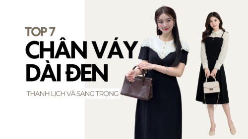 7 Cách Phối Đồ Với Chân Váy Dài Đen Thanh Lịch Và Sang Trọng hình ảnh