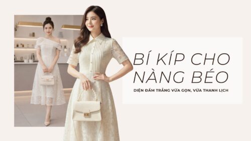 Bí Kíp Cho Nàng Béo Diện Đầm Trắng Vừa Gọn, Vừa Thanh Lịch hình ảnh