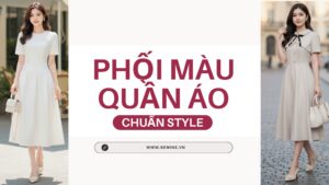 NGUYÊN TẮC PHỐI MÀU QUẦN ÁO – NÂNG TẦM GU, CHUẨN STYLIST hình ảnh