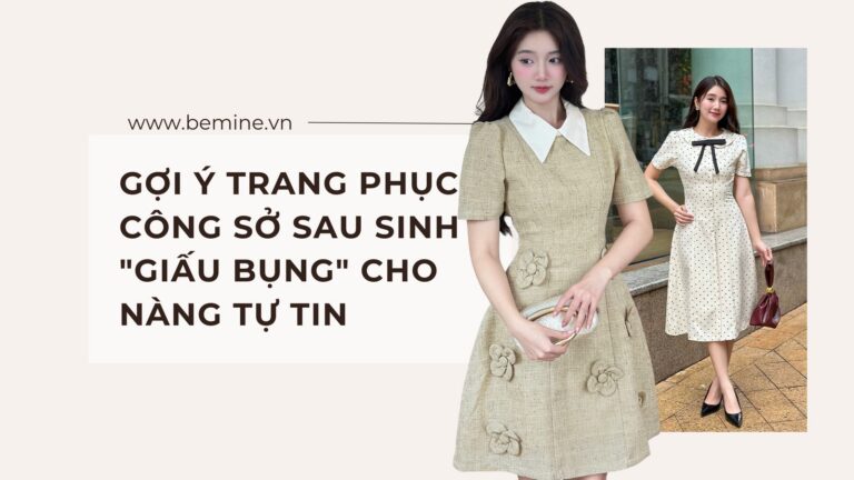 Trang Phục Công Sở Sau Sinh “Giấu Bụng” Cho Nàng Tự Tin hình ảnh
