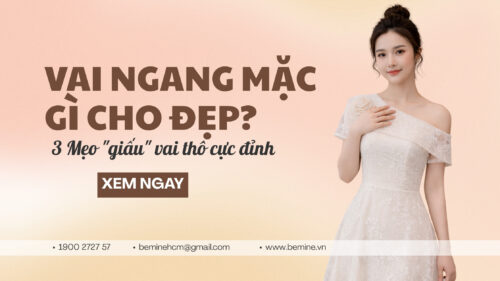 Vai Ngang Mặc Gì Đẹp? Bí Kíp Chọn Đồ “Giấu Nhẹm” Vai Thô hình ảnh