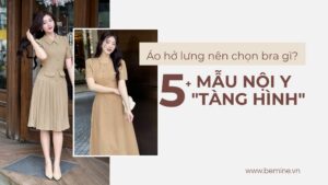 Áo Hở Lưng Nên Chọn Bra Gì? 5+ Mẫu Nội Y “Tàng Hình” hình ảnh