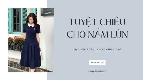 Tuyệt Chiêu Cho Nấm Lùn Mặc Váy Ngắn Hack Chiều Cao hình ảnh