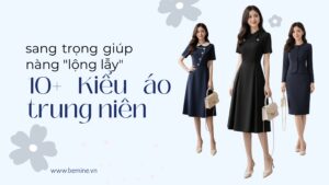 10+ Kiểu Áo Trung Niên Sang Trọng Giúp Nàng “Lộng Lẫy” hình ảnh