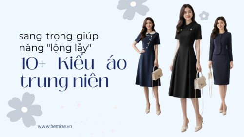 10+ Kiểu Áo Trung Niên Sang Trọng Giúp Nàng “Lộng Lẫy” hình ảnh