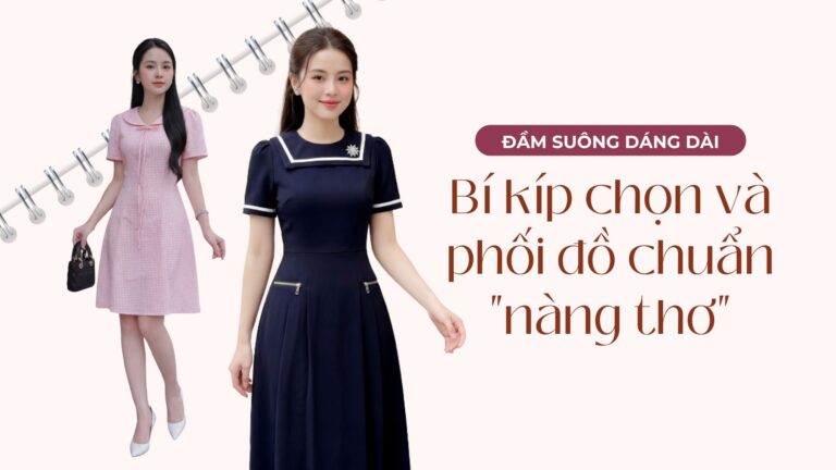 Đầm Suông Dáng Dài: Bí Kíp Chọn Và Phối Đồ Chuẩn “Nàng Thơ” hình ảnh