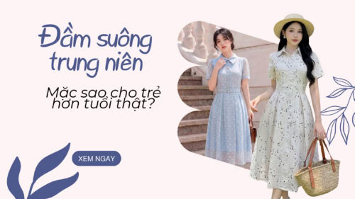 Đầm Suông Trung Niên: Mặc Sao Cho Trẻ Hơn Tuổi Thật? hình ảnh