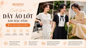 Cách Giấu Dây Áo Lót Khi Mặc Đầm: 7 Bí Kíp Đỉnh Chóp hình ảnh
