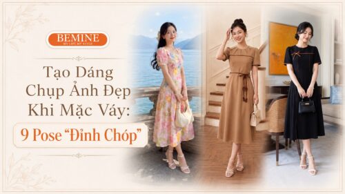 Tạo Dáng Chụp Ảnh Đẹp Khi Mặc Váy: 9 Pose “Đỉnh Chóp” hình ảnh