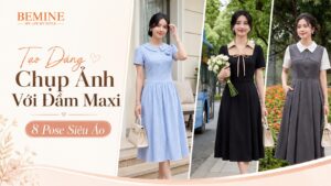 Tạo Dáng Chụp Ảnh Với Đầm Maxi: 8 Pose Siêu Ảo hình ảnh