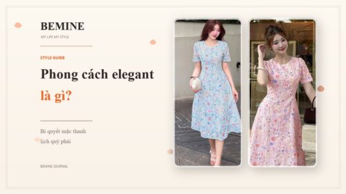 Phong cách elegant là gì? Bí quyết mặc thanh lịch quý phái hình ảnh
