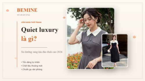 Quiet luxury là gì? Xu hướng sang kín đáo đỉnh cao 2026 hình ảnh
