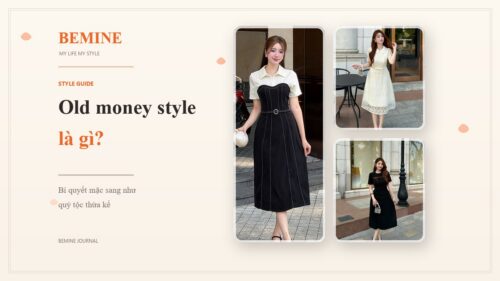 Old money style là gì? Bí quyết mặc sang như quý tộc thừa kế hình ảnh