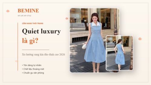 Gợi ý BST Khúc Điền Viên chạm vào chuẩn phong cách thanh lịch BEMINE hình ảnh