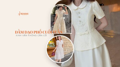 Đầm dạo phố cuối tuần: 7 bí quyết diện xinh xắn không cần cố hình ảnh