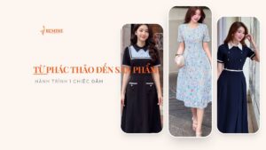 Từ phác thảo đến sản phẩm: hành trình 1 chiếc đầm hình ảnh