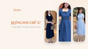 Suông hay chữ A? Phân biệt và chọn đúng dáng hình ảnh