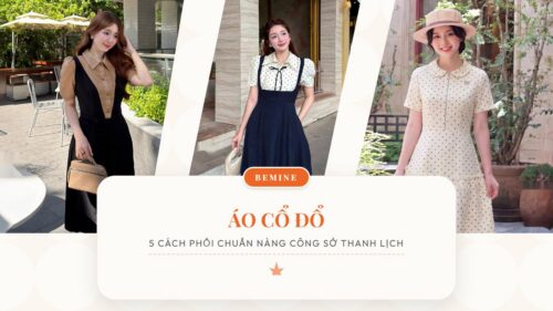 Áo cổ đổ: 5 cách phối chuẩn nàng công sở thanh lịch hình ảnh