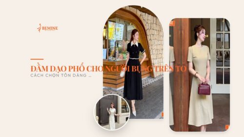 Đầm dạo phố cho người bụng trên to: Cách chọn tôn dáng và đúng hoàn cảnh hình ảnh