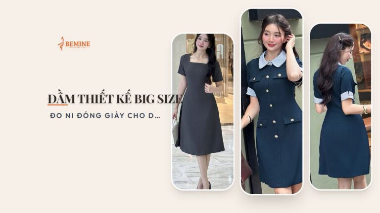 Đầm thiết kế big size: đo ni đóng giày cho dáng đầy hình ảnh