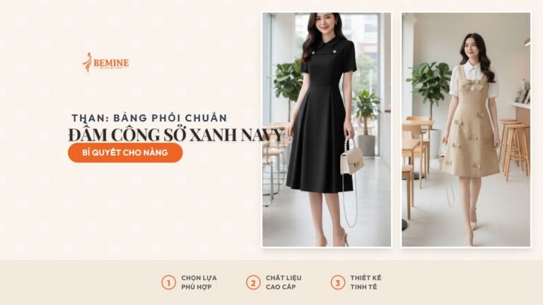 Đầm công sở xanh navy – than: bảng phối chuẩn hình ảnh