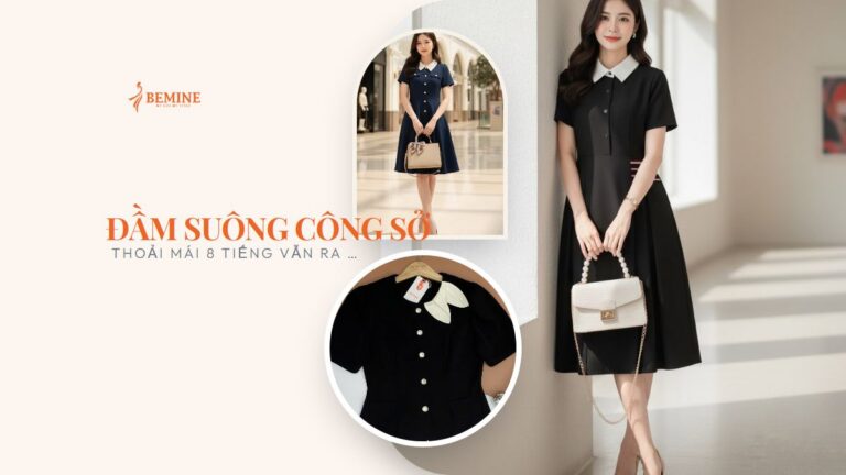 Đầm suông công sở: thoải mái 8 tiếng vẫn ra dáng hình ảnh