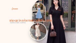 Bảo quản đầm thiết kế bền 5 năm: hướng dẫn từ xưởng BEMINE hình ảnh